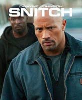 Смотреть Онлайн Стукач / Snitch [2013]